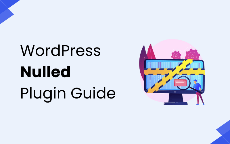 WordPress Nulled Plugins, Should you Download and Use 1 Nulled WordPress Plugins