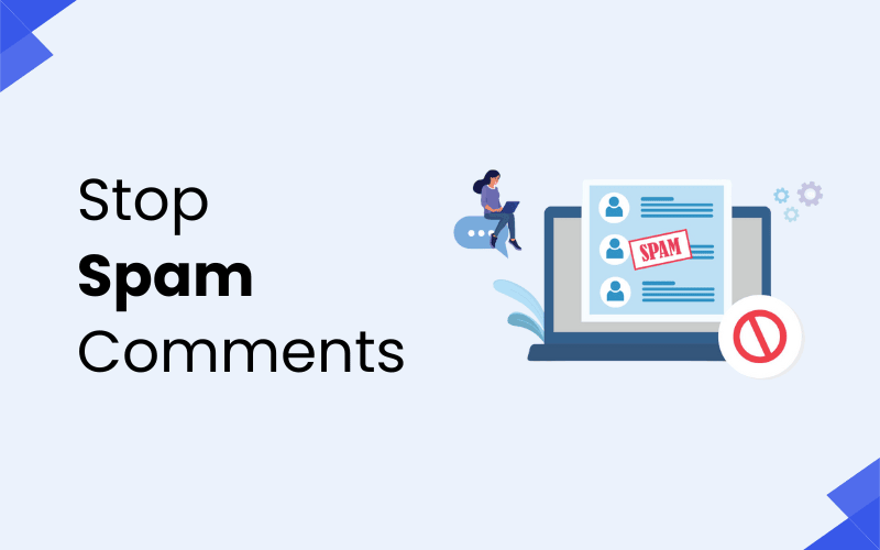 How to Stop Spam Comments in WordPress (Step-by-Step Guide) 1 stop spam comment